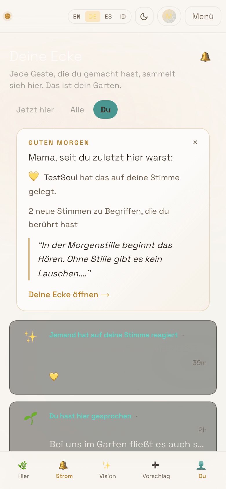 Mobile screenshot of /feed/you showing her personal corner with SinceLastVisit echoing her own voice, KinActivity below, and the 'Deine Ecke wartet' prompt with an 'Etwas Lebendiges finden' button.